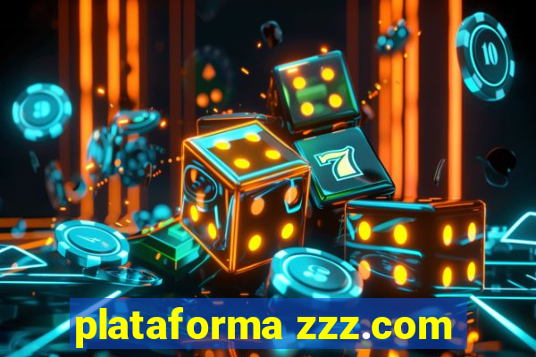 plataforma zzz.com